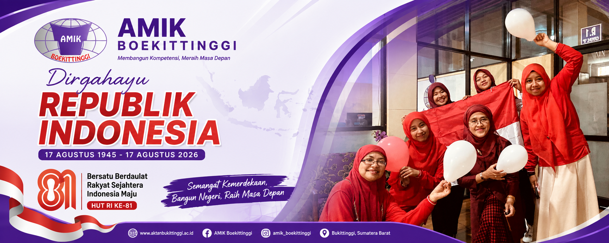 AMIK Boekittinggi: Dirgahayu Indonesia ke-81